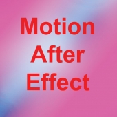 Motion after effect 
